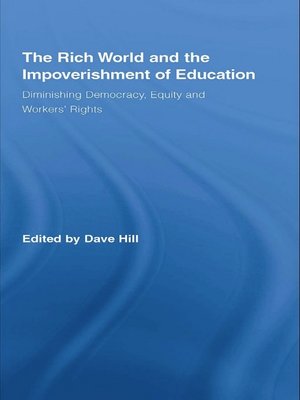 cover image of The Rich World and the Impoverishment of Education